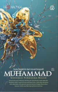 Image of Muhammad 3; Generasi Penggema Hujan
