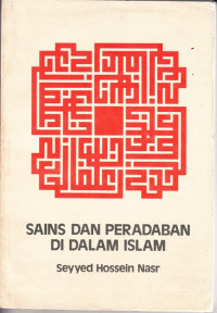 Image of Sains dan Peradaban di Dalam Islam