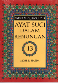 Image of Ayat Suci Dalam Renungan; Tafsir al-Qur'an Juz 13