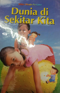 Image of Widya Wiyata Pertama - Sains - Seri 13 - Dunia di Sekitar Kita